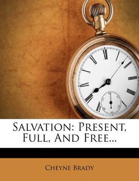portada salvation: present, full, and free... (in English)