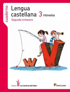 portada Cuaderno Lengua 3 Primaria 2 Trim los Caminos del Saber (in Spanish)