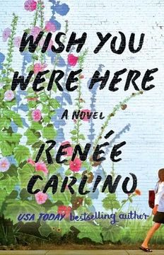 portada Wish You Were Here: A Novel (en Inglés)