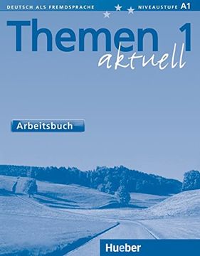 portada Themen Aktuell. Arbeitsbuch. Per le Scuole Superiori: Themen Aktuell 1 Ab. Intern. (L. Ej. Inte ) (in German)