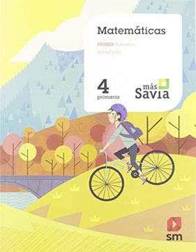 portada Matemáticas. 4 Primaria. Más Savia. Andalucía (in Spanish)