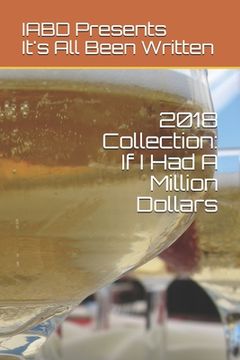 portada 2018 Collection: If I Had A Million Dollars: It's All Been Written (en Inglés)