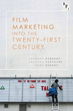 portada Film Marketing Into the Twenty-First Century (en Inglés)