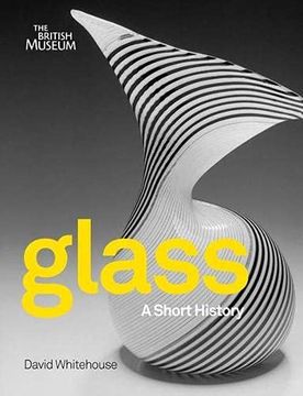 portada Glass: A Short History (en Inglés)