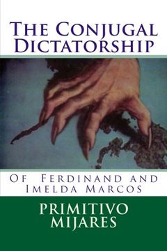 portada The Conjugal Dictatorship of Ferdinand and Imelda Marcos (in English)