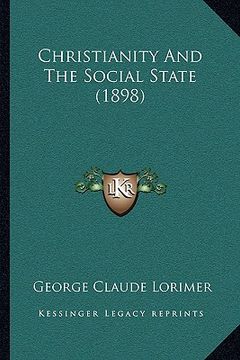 portada christianity and the social state (1898)