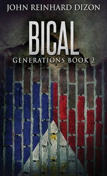 portada Bical: A Filipino-American Family Saga (en Inglés)