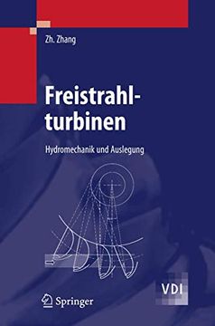 portada Freistrahlturbinen: Hydromechanik und Auslegung (en Alemán)