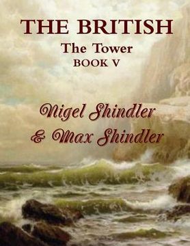 portada The British: The Tower: Book V (en Inglés)