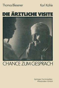 portada Die Ärztliche Visite: Chance Zum Gespräch (in German)