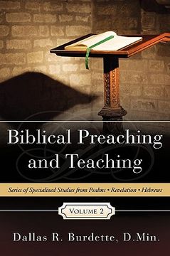 portada biblical preaching and teaching volume 2 (in English)