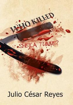 portada Who Killed Sheila Tunne? (en Inglés)