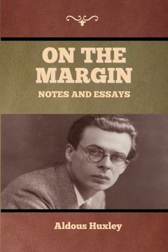 portada On the Margin: Notes and Essays (en Inglés)