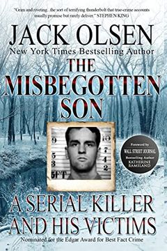 portada The Misbegotten Son: A Serial Killer and His Victims - The True Story of Arthur J. Shawcross (in English)