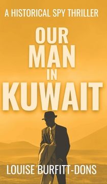 portada Our Man In Kuwait (en Inglés)
