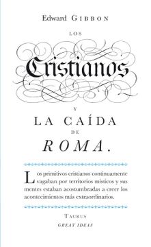 portada Los Cristianos y la Caida de Roma (Great Ideas) (in Spanish)