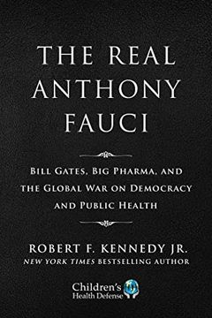 portada The Real Anthony Fauci Two-Book Deluxe Boxed Set: Bill Gates, big Pharma, and the Global war on Democracy and Public Health (Children’S Health Defense) (en Inglés)