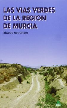 portada Vias verdes de la region de Murcia, las
