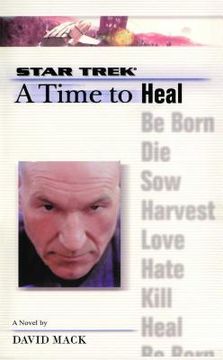 portada A Time to Heal: The Next Generation: Time #8: A Time to Heal (Star Trek) 