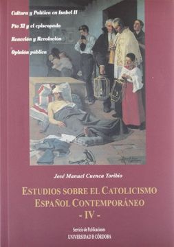 portada Estudios sobre el catolicismo español contemporáneo IV