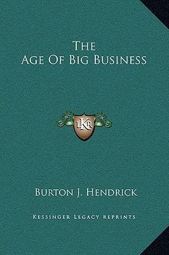 portada the age of big business (en Inglés)