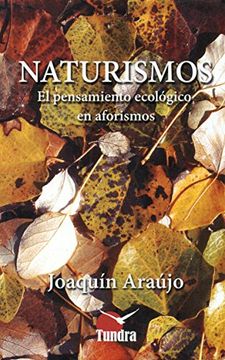 portada Naturismos: El pensamiento ecológico en aforismos
