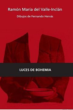 portada Luces de Bohemia (Ramón Mª del Valle-Inclán) (Escénicas)