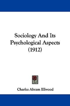 portada sociology and its psychological aspects (1912) (en Inglés)