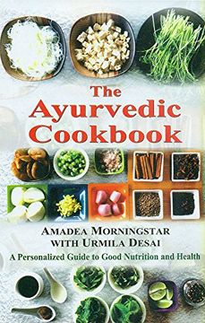 portada The Ayurvedic Cookbook: A Personalized Guide to Good Nutrition and Health 