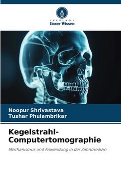 portada Kegelstrahl-Computertomographie (en Alemán)