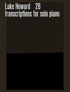 portada 28 Transcriptions for Solo Piano (en Inglés)