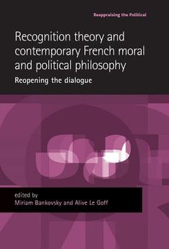 portada recognition theory and contemporary french moral and political philosophy