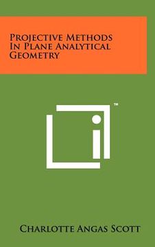 portada projective methods in plane analytical geometry (en Inglés)