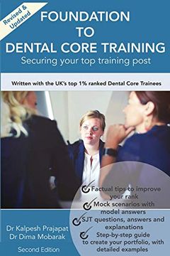 portada Foundation to Dental Core Training: Securing Your top Training Post 2nd Edition: Now Includes Bonus Dental Portfolio Chapter With Detailed Examples (en Inglés)