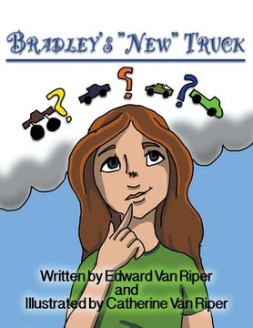 portada Bradley's "New" Truck (en Inglés)