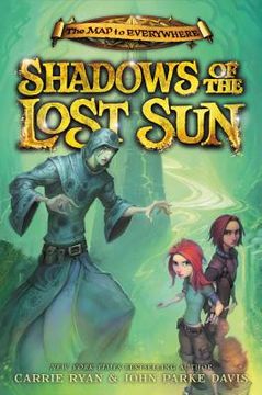 portada Shadows of the Lost sun (The map to Everywhere) (in English)