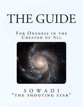 portada The Guide: For Oneness in the Creator of All (in English)