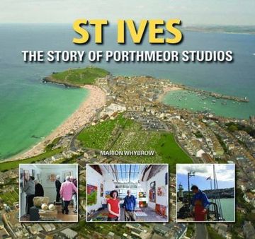 portada St Ives: The Story of Porthmeor Studios 