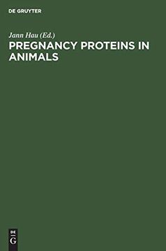 portada Pregnancy Proteins in Animals: Proceedings of the International Meeting Copenhagen, Denmark, April 22-24, 1985 (en Inglés)