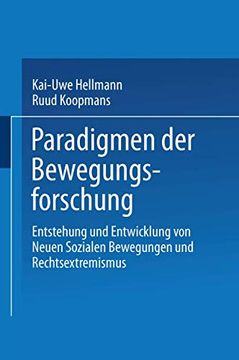 portada Paradigmen der Bewegungsforschung: Entstehung und Entwicklung von Neuen Sozialen Bewegungen und Rechtsextremismus (in German)