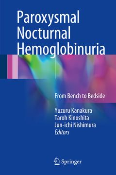 portada Paroxysmal Nocturnal Hemoglobinuria: From Bench to Bedside (en Inglés)