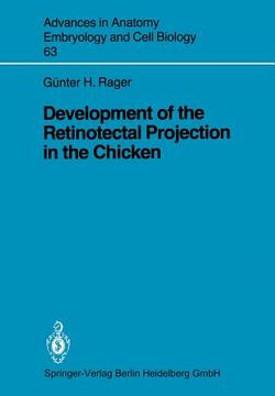 portada development of the retinotectal projection in the chicken (en Inglés)