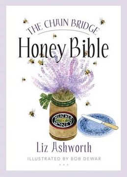 portada The Chain Bridge Honey Bible (in English)