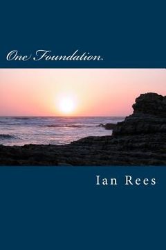 portada One Foundation: Where do we start ? (en Inglés)