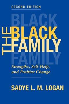portada the black family: strengths, self-help, and positive change, second edition (en Inglés)