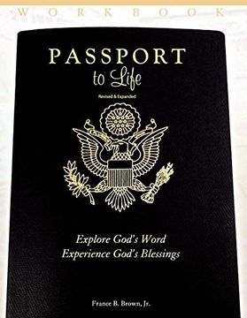 portada Passport to Life: Explore God's Word, Experience God's Blessings (Revised and Expanded)