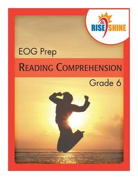portada Rise & Shine EOG Prep Grade 6 Reading Comprehension (en Inglés)
