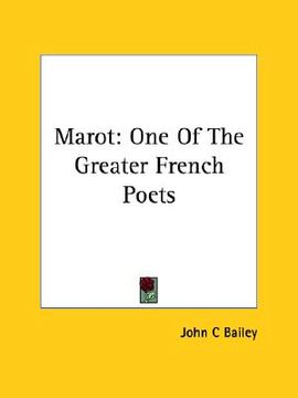 portada marot: one of the greater french poets (in English)