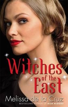 portada witches of the east. by melissa de la cruz (en Inglés)