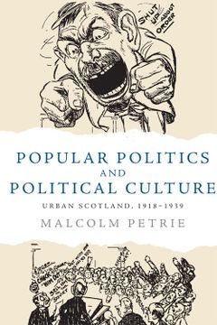 portada Popular Politics and Political Culture: Urban Scotland, 1918-1939 (en Inglés)